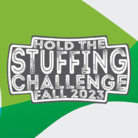 Hold The Stuffing Challenge Fall 2023