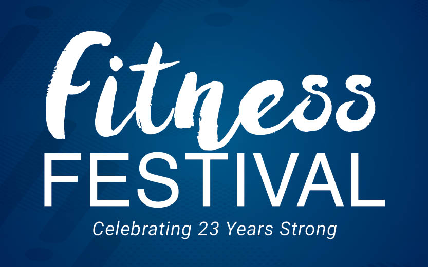 Fitness Festival  Saturday, April 18